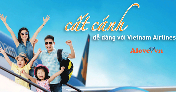 Du lịch bất tận với giá tốt tháng 5 – 6 – 7 của Vietnam Airlines